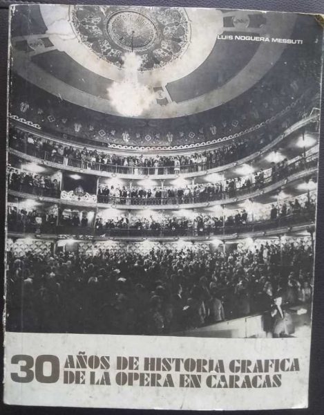 Ópera en Caracas-6ta feria de libros leídos-Luis Noguera Messuti