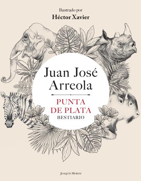 bestiario-punta de plata-arreola-xavier