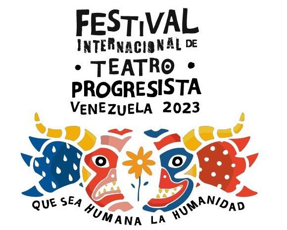 2º Edición de Festival Internacional de Teatro Progresista 2