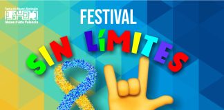 Festival Sin Límites se inaugura este jueves 8 de junio en el Museo de Arte Valencia
