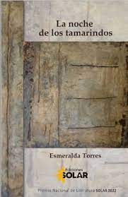 La noche de los tamarindos-Esmeralda Torres-libro