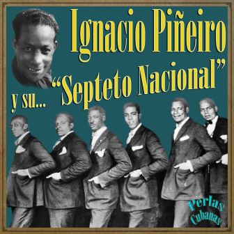 ignacio piñeiro-septeto nacional