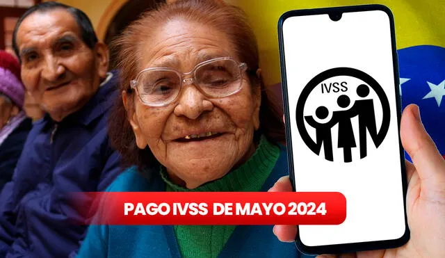Inicia pago de pensión IVSS correspondiente al mes de mayo Inicia pago de pensión IVSS correspondiente al mes de mayo