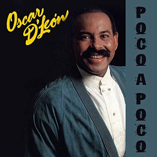 Osacar D'León Poco a poco
