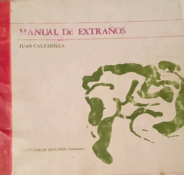 Manual de extraños-Juan Calzadilla