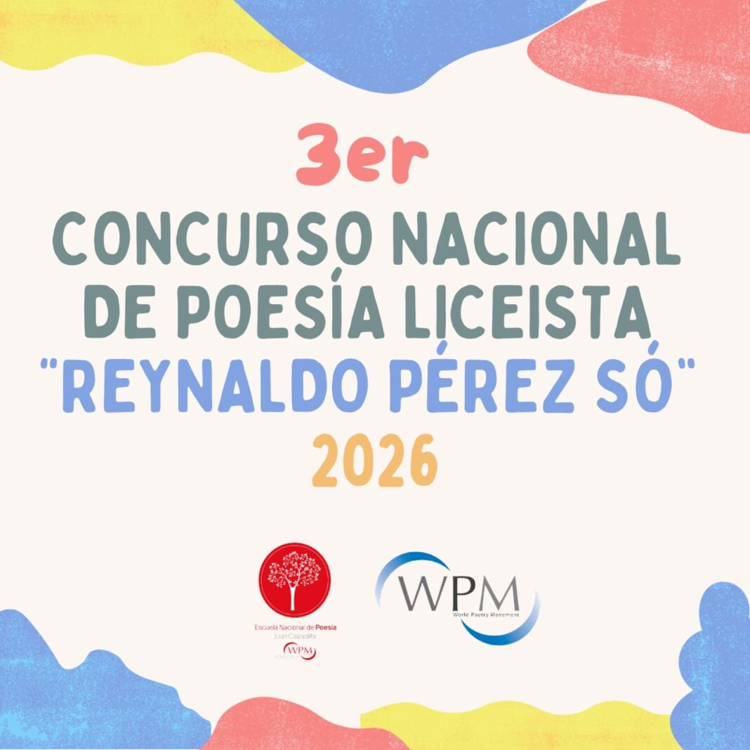 Bases del 3er Concurso Nacional de Poesía Liceísta Reynaldo Pérez Só 2026