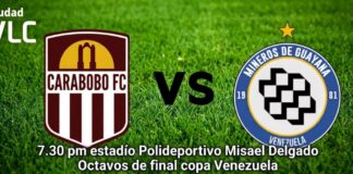 Duelo de eliminación directa: Carabobo FC recibe a Mineros en octavos de final de Copa Venezuela